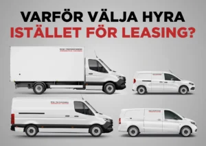 Varför välja hyra istället för leasing?