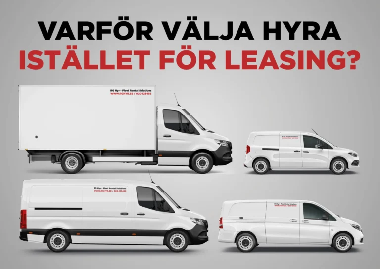Varför välja hyra istället för leasing?